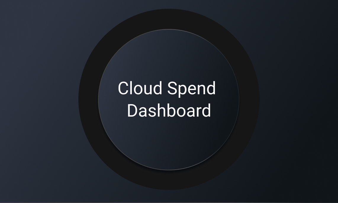 Cloud Spend Dashboard